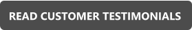 READ CUSTOMER TESTIMONIALS